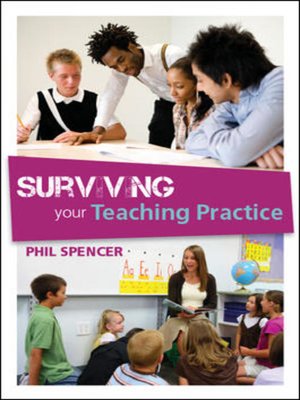 cover image of Surviving Your Teaching Practice